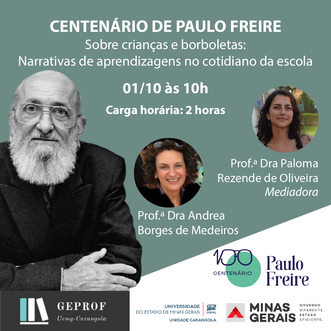 [Centenário Paulo Freire] Unidade Carangola | Sobre crianças e borboletas: narrativas de aprendizagens no cotidiano escolar