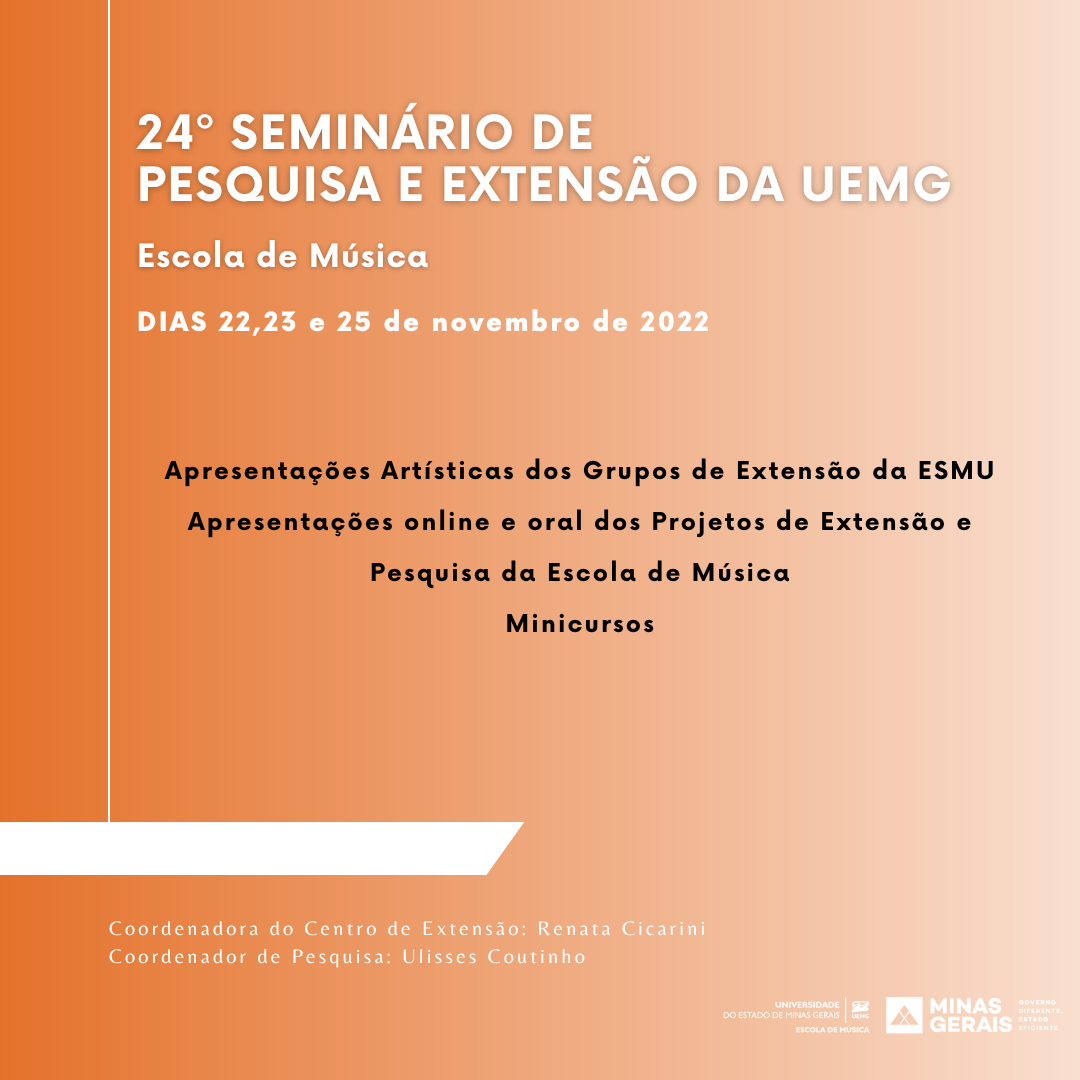 24º Seminário de Pesquisa e Extensão - Escola de Música